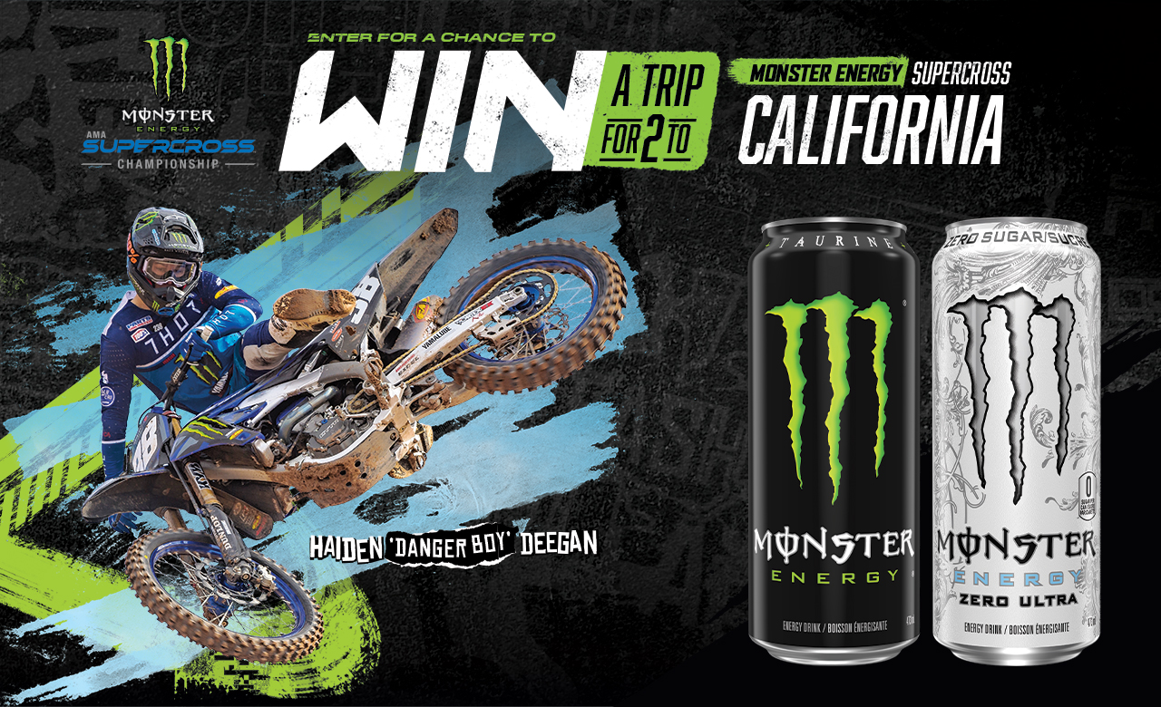 Enter for a chance to WIN A Trip for 2 to Monster Energy Supercross California